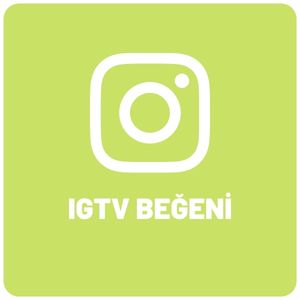 IGTV Beğeni Satın Al