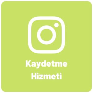 İnstagram Kaydetme Satın Al